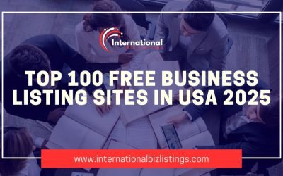 Top 100 Free Business Listing Sites in the USA 2025